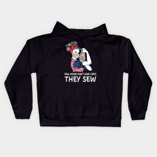 Real Heroes Don't Wear Capes They Sew Kids Hoodie